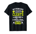 My Princess Wears Cleats T-Shirt - Casual Everyday Wear for Adults - T-Shirt, Sweatshirt, Hoodie