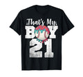Thats My Baseball 21 Number Mom Dad 21 T-Shirt - Trendy Graphic for Adults - T-Shirt, Sweatshirt, Hoodie