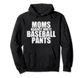 Moms Against White Baseball Pants Funny Hoodie - Minimalist Print Unisex - T-Shirt, Sweatshirt, Hoodie