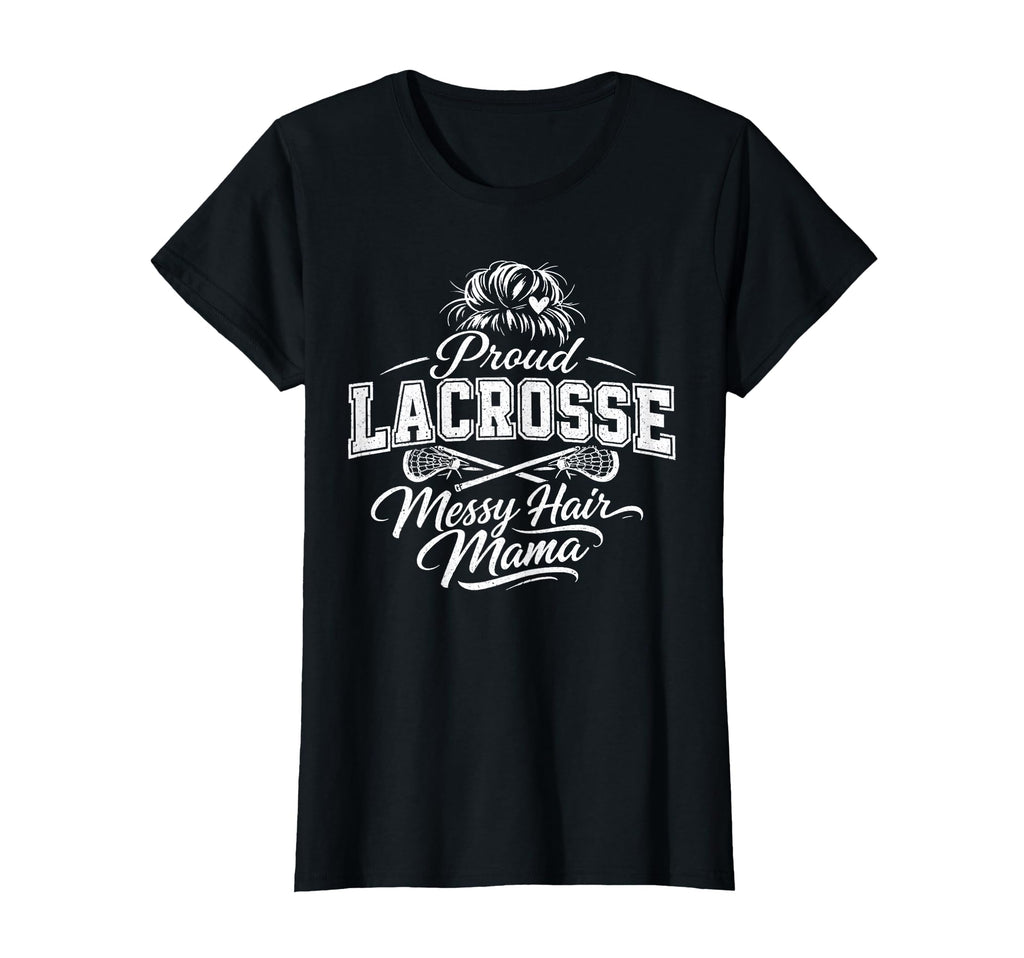 Lacrosse Mama Pride Messy Bun Game T-Shirt - Minimalist Print for Adults - T-Shirt, Sweatshirt, Hoodie