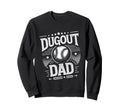 Dugout Dad Sweatshirt - Minimalist Print for Adults - T-Shirt, Sweatshirt, Hoodie