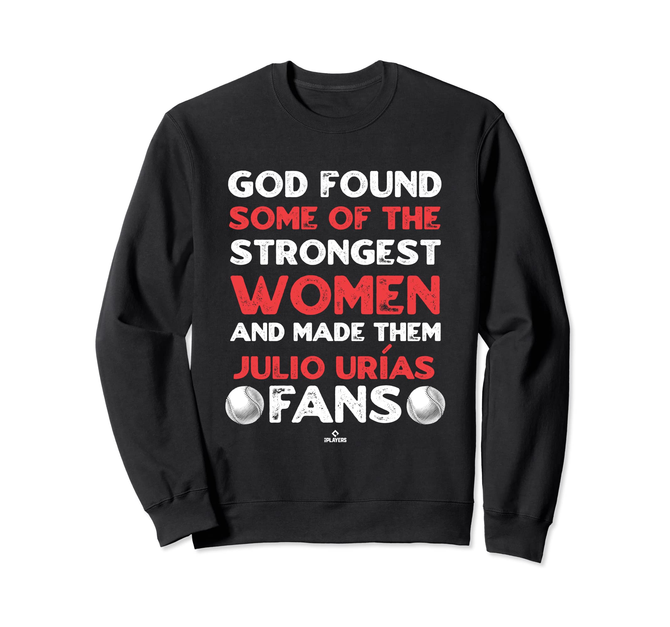 God Found Strongest Julio Urias Sweatshirt - Unique Graphic for Adults - T-Shirt, Sweatshirt, Hoodie