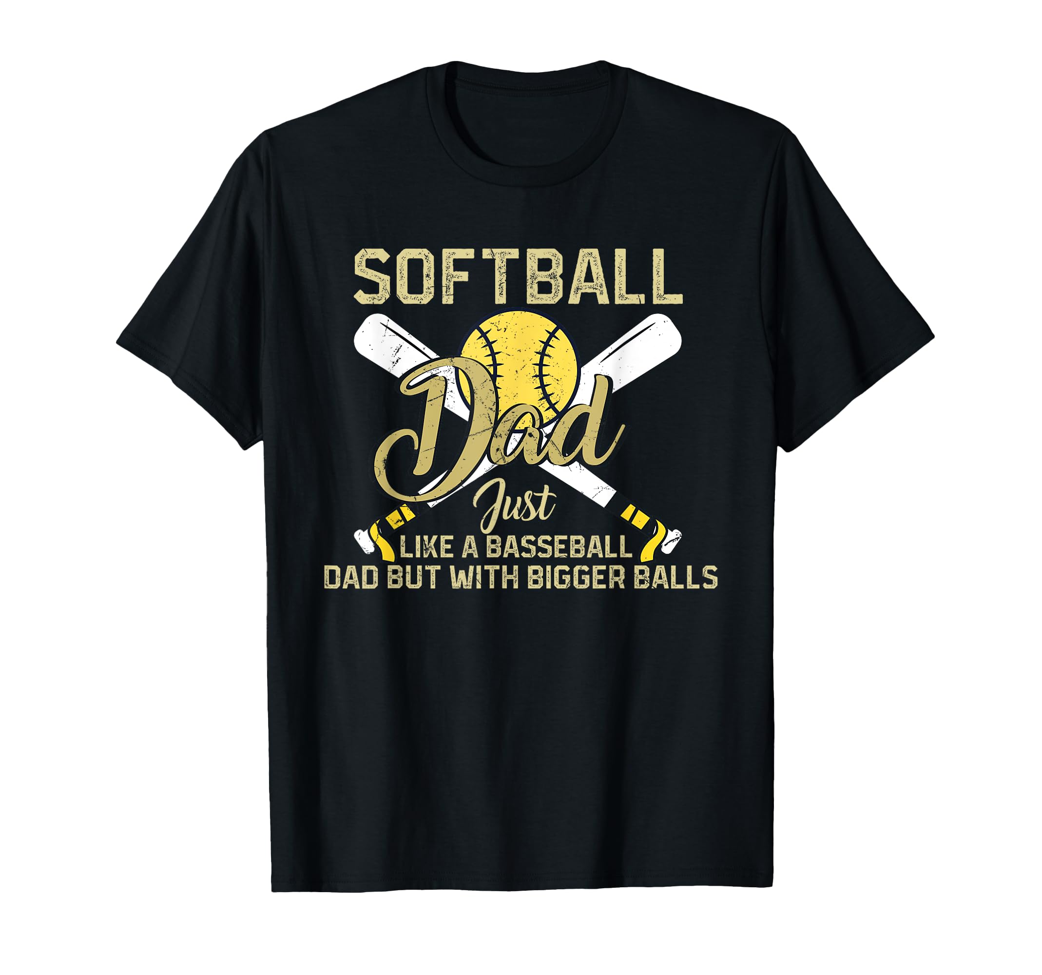 Softball Dad Just Like Baseball Dad But T-Shirt - Minimalist Print Unisex - T-Shirt, Sweatshirt, Hoodie