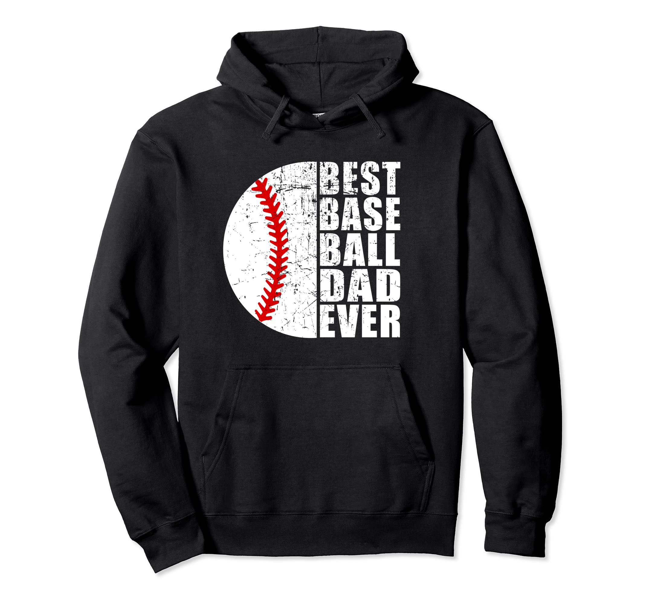 Best Baseball Dad Ever Fathers Day Hoodie - Custom Art Print Men Women - T-Shirt, Sweatshirt, Hoodie