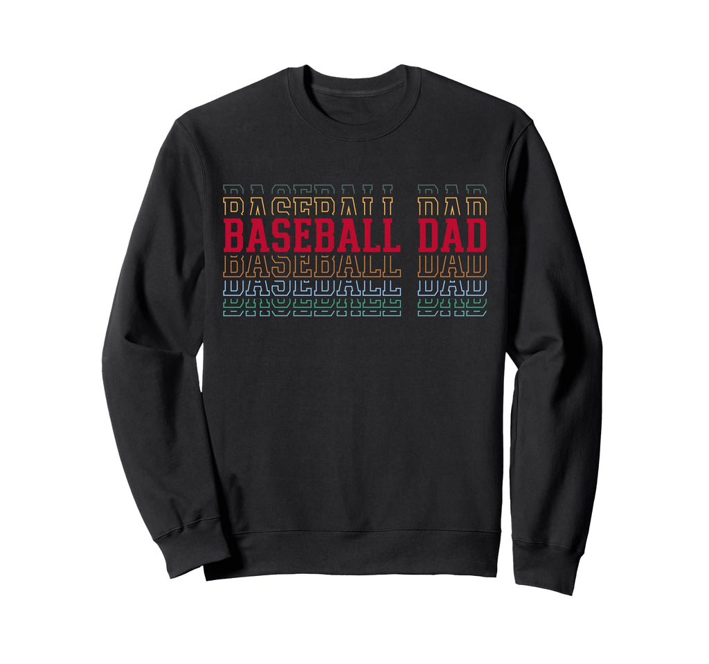 Baseball Dad Funny Layered Text Sweatshirt - Trendy Graphic for Adults - T-Shirt, Sweatshirt, Hoodie