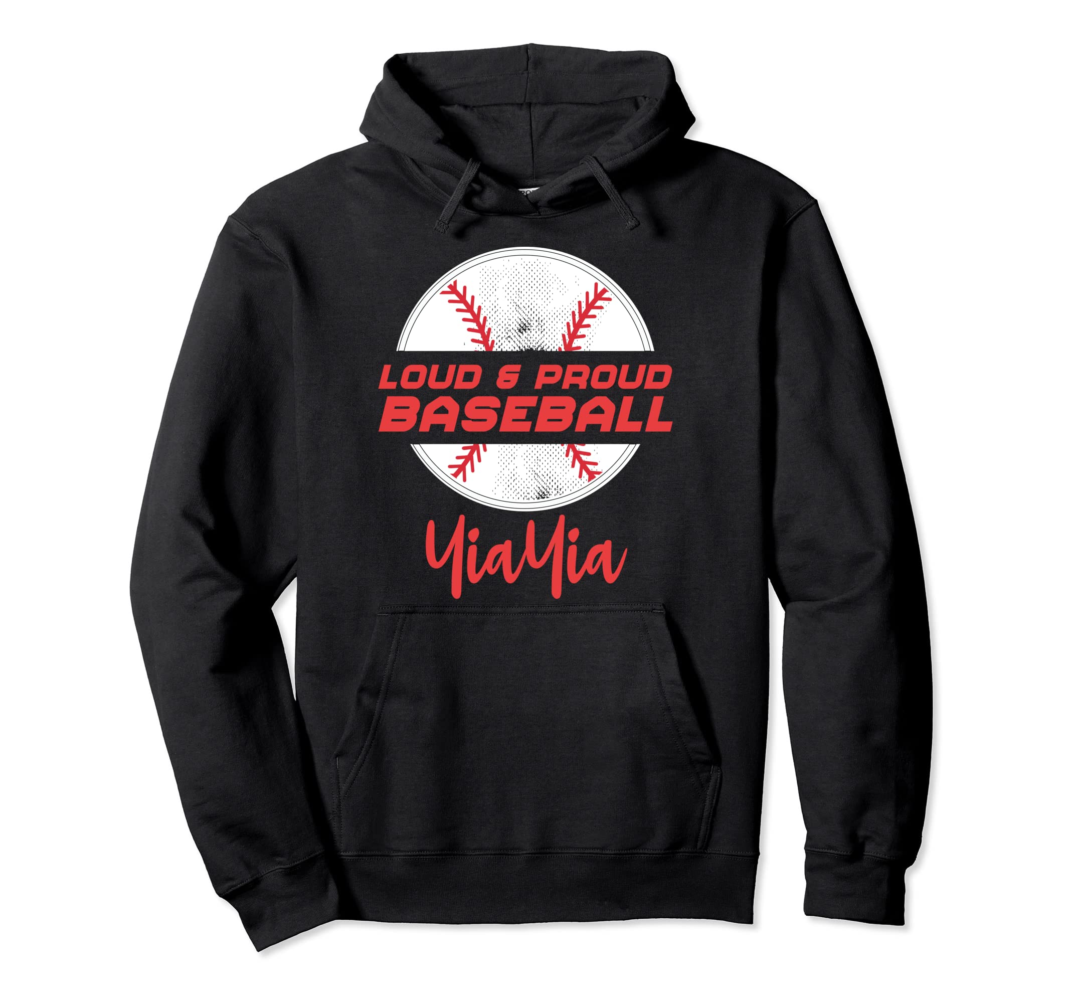 Funny Loud Proud Baseball Yiayia Hoodie - Novelty Apparel Unisex - T-Shirt, Sweatshirt, Hoodie