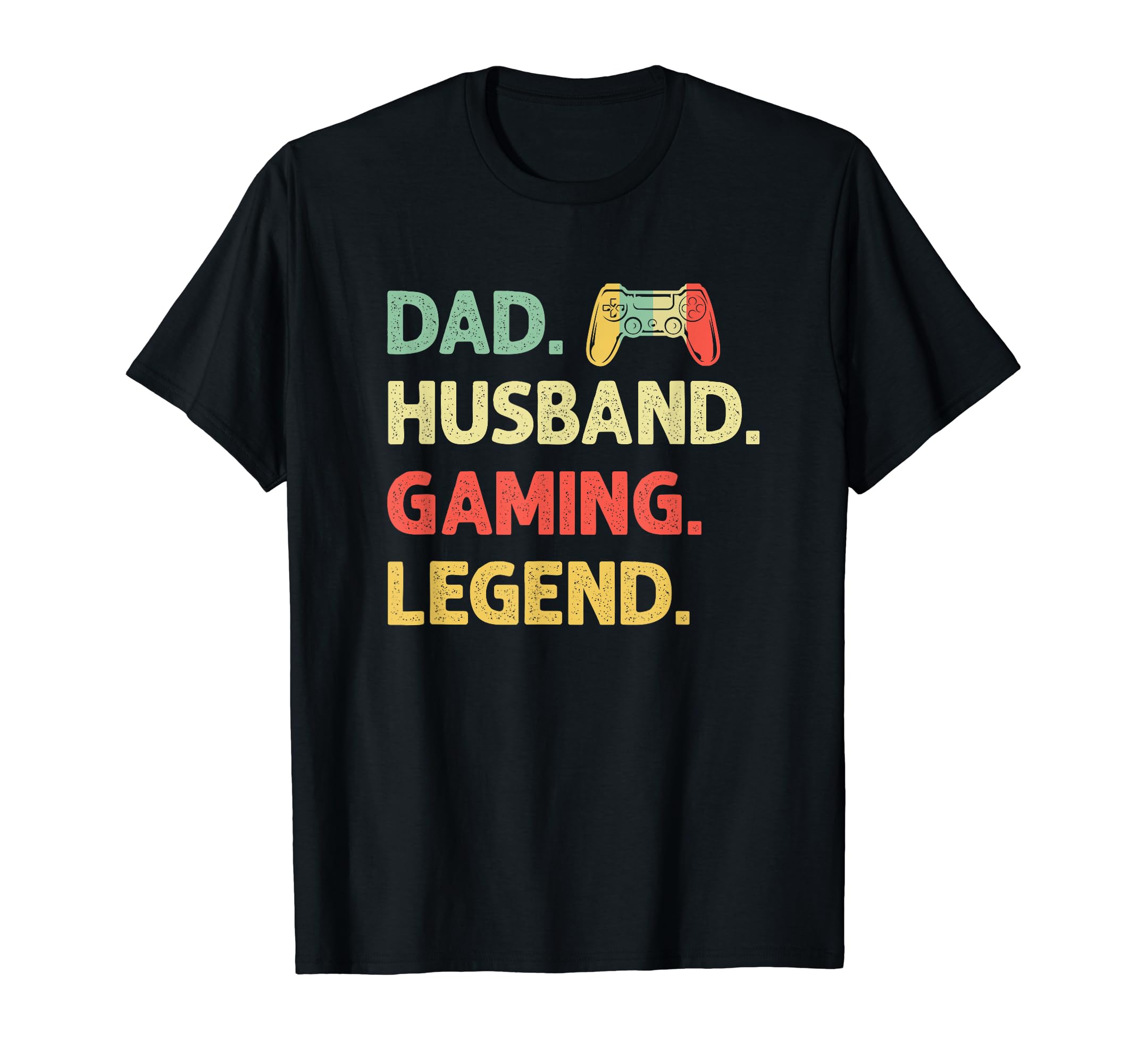 Dad Husband Gaming Legend Funny Video T-Shirt - Streetwear Style Men Women - T-Shirt, Sweatshirt, Hoodie
