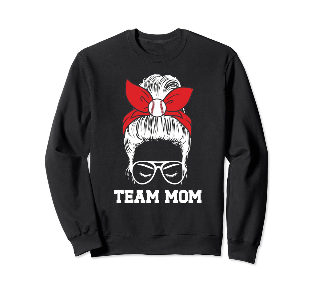 Baseball Team Mom Appreciation Sweatshirt - Fun Novelty Design Unisex - T-Shirt, Sweatshirt, Hoodie
