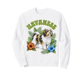 Havanese Groovy Floral Watercolor Boho Sweatshirt - Novelty Apparel Unisex - T-Shirt, Sweatshirt, Hoodie