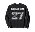2027 Senior Baseball Mom Class 27 Sweatshirt - Aesthetic Graphic Unisex - T-Shirt, Sweatshirt, Hoodie