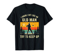 Old Funny Baseball Grandpa Dad T-Shirt - Novelty Apparel Men Women - T-Shirt, Sweatshirt, Hoodie