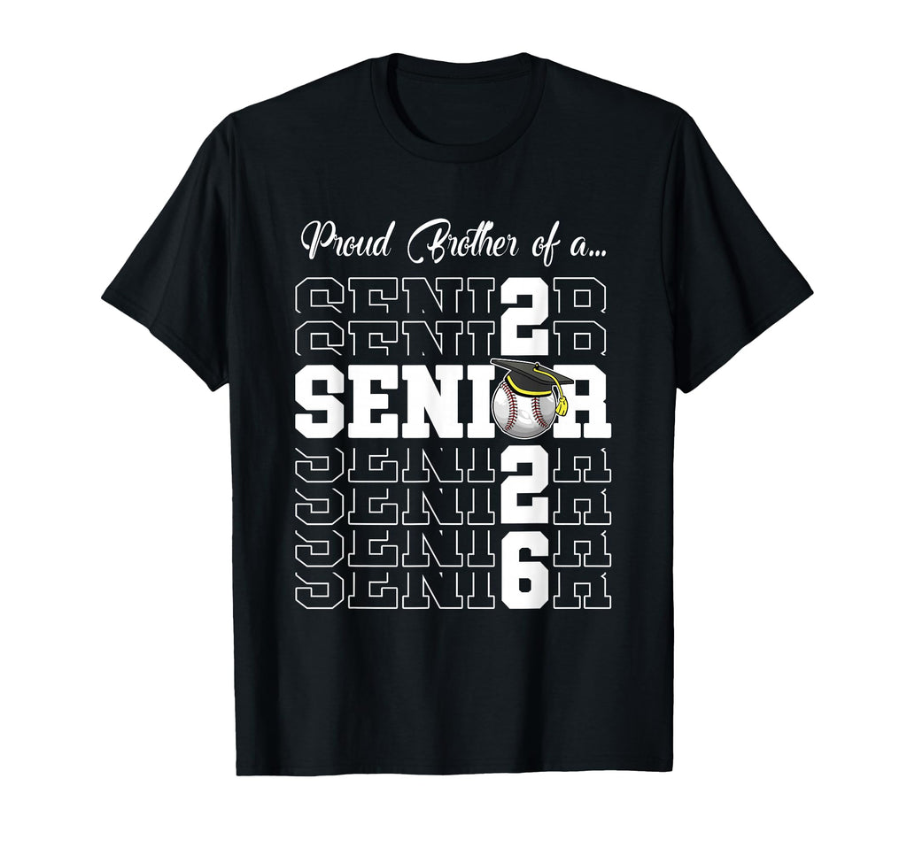 Senior 2026 Baseball Brother Gift T-Shirt - Streetwear Style for Adults - T-Shirt, Sweatshirt, Hoodie