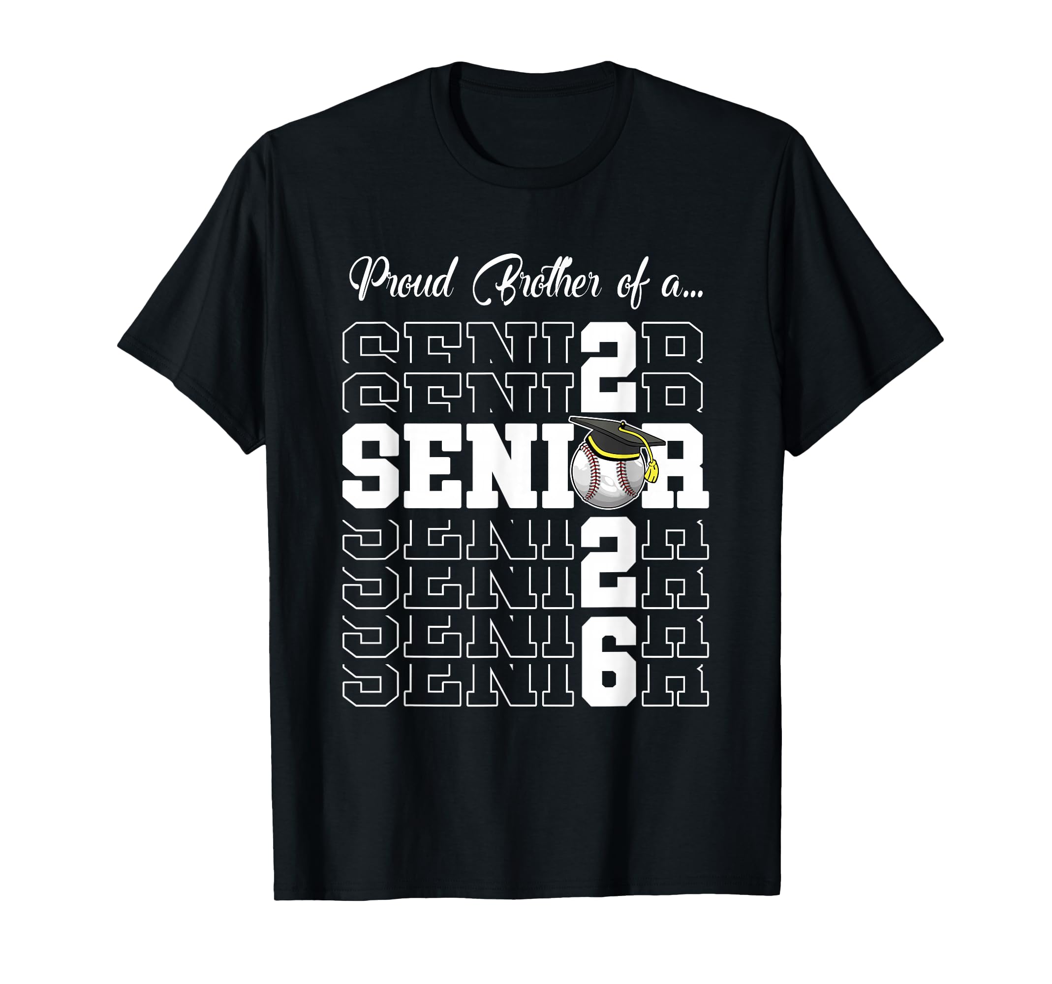Senior 2026 Baseball Brother Gift T-Shirt - Streetwear Style for Adults - T-Shirt, Sweatshirt, Hoodie