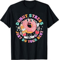 Donut Stress Just Do Your Best - Adult & Kids T-Shirts, Sweatshirts & Hoodies apparel design preview 1