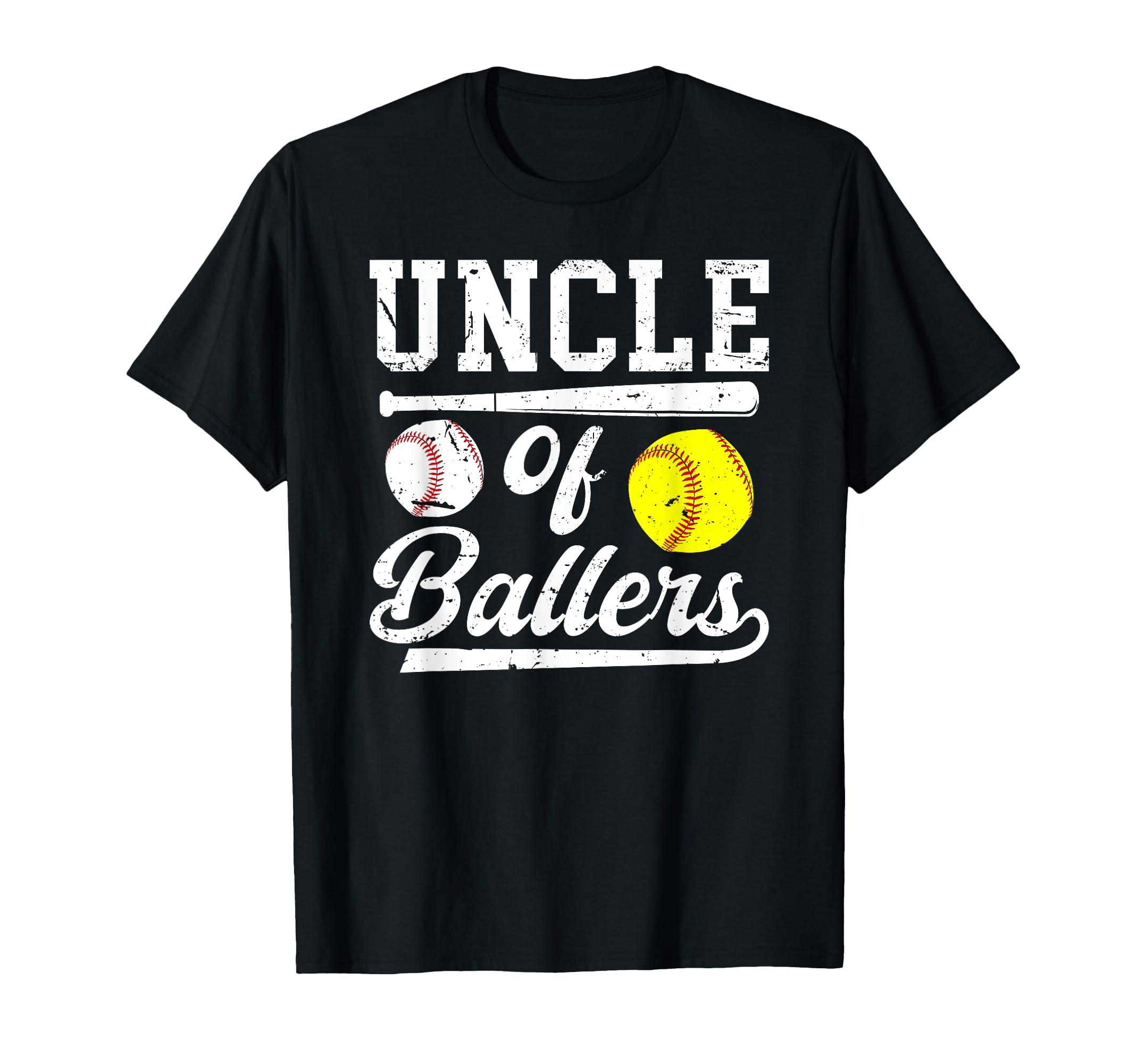 Uncle Ballers Softball Baseball T-Shirt - Casual Everyday Wear Unisex - T-Shirt, Sweatshirt, Hoodie