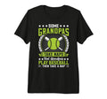 Mens Some Grandpas Take Naps Funny T-Shirt - Novelty Apparel for Adults - T-Shirt, Sweatshirt, Hoodie
