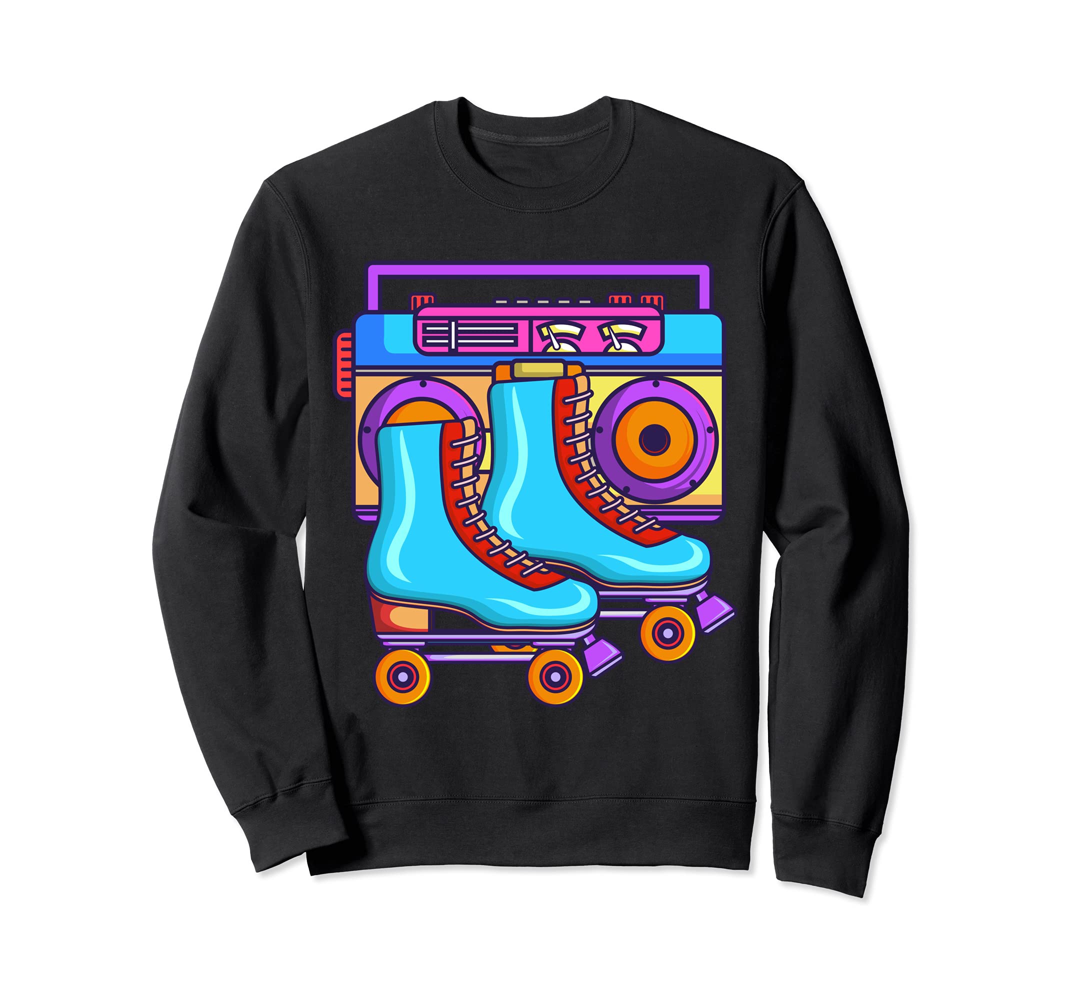 80S Rollerskates Roller Skating Sweatshirt - Fun Novelty Design Men Women - T-Shirt, Sweatshirt, Hoodie