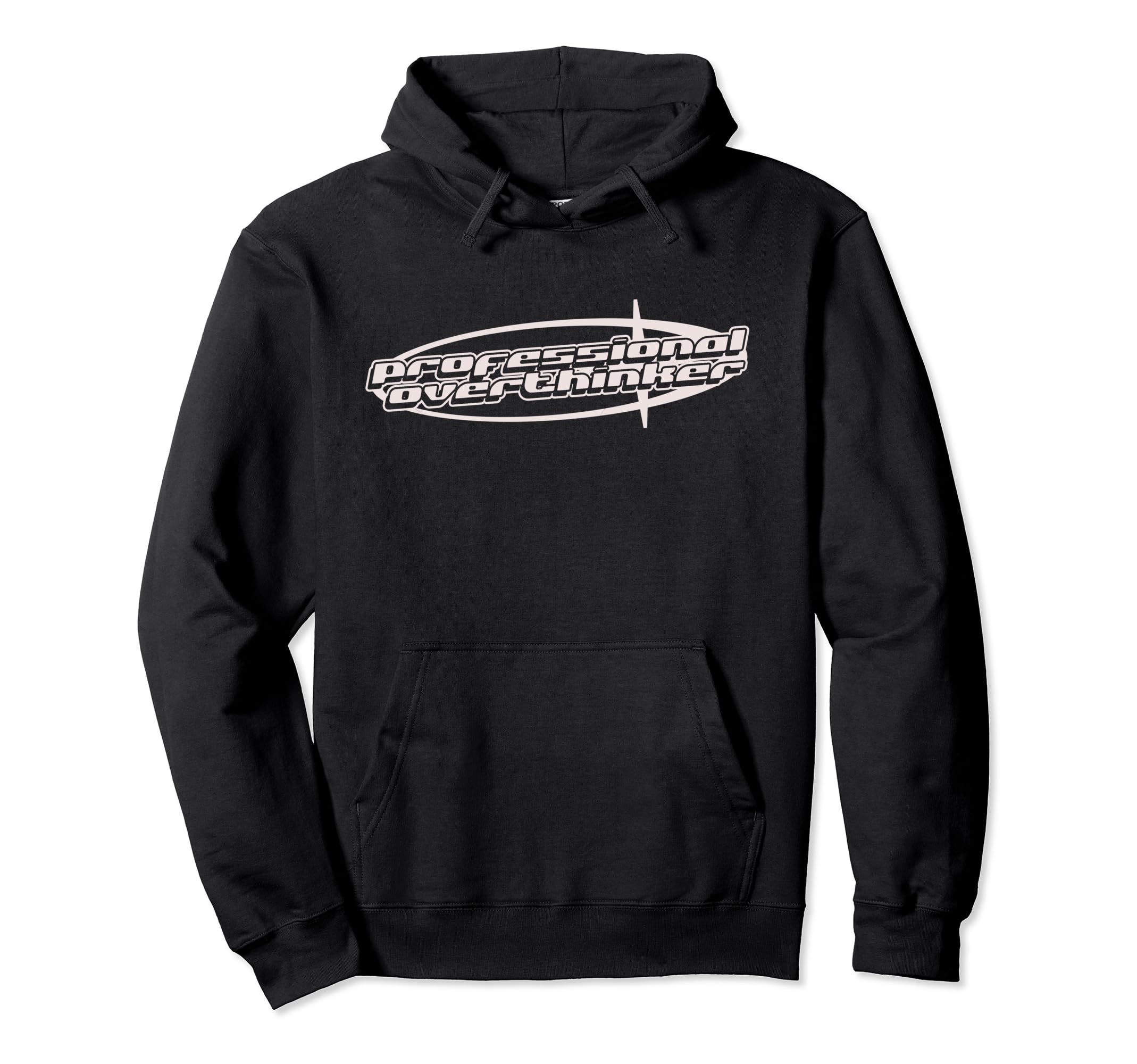 Y2K Aesthetic 90S Professional Overthinker Hoodie - Trendy Graphic Unisex - T-Shirt, Sweatshirt, Hoodie