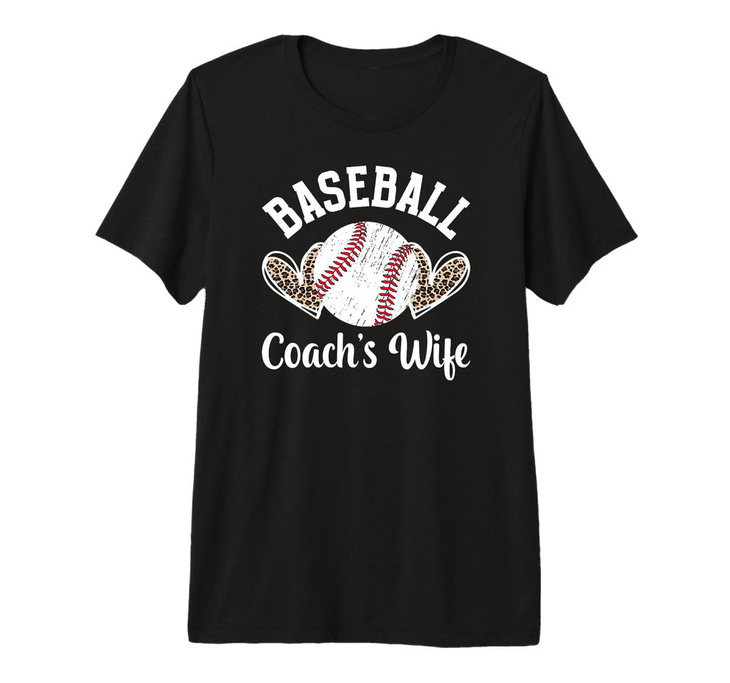 Baseball Coachs Wife Baseball T-Shirt - Casual Everyday Wear Men Women - T-Shirt, Sweatshirt, Hoodie