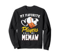 My Favorite Players Baseball Sweatshirt - Fun Novelty Design Men Women - T-Shirt, Sweatshirt, Hoodie
