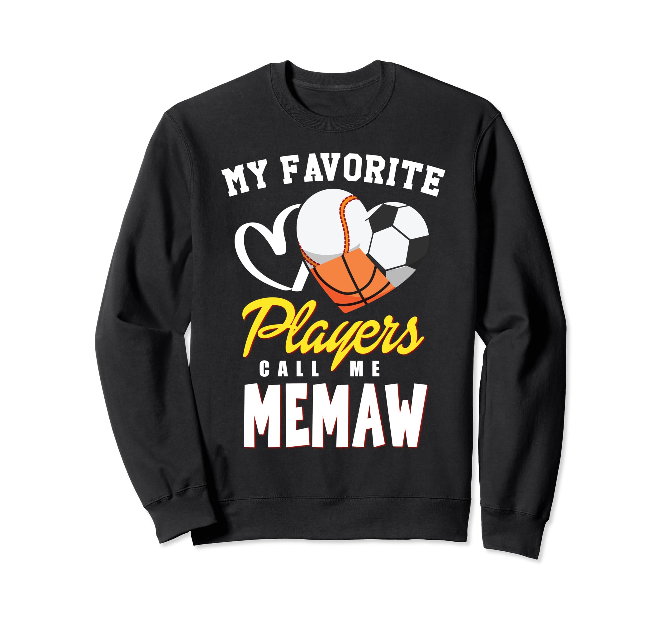 My Favorite Players Baseball Sweatshirt - Fun Novelty Design Men Women - T-Shirt, Sweatshirt, Hoodie