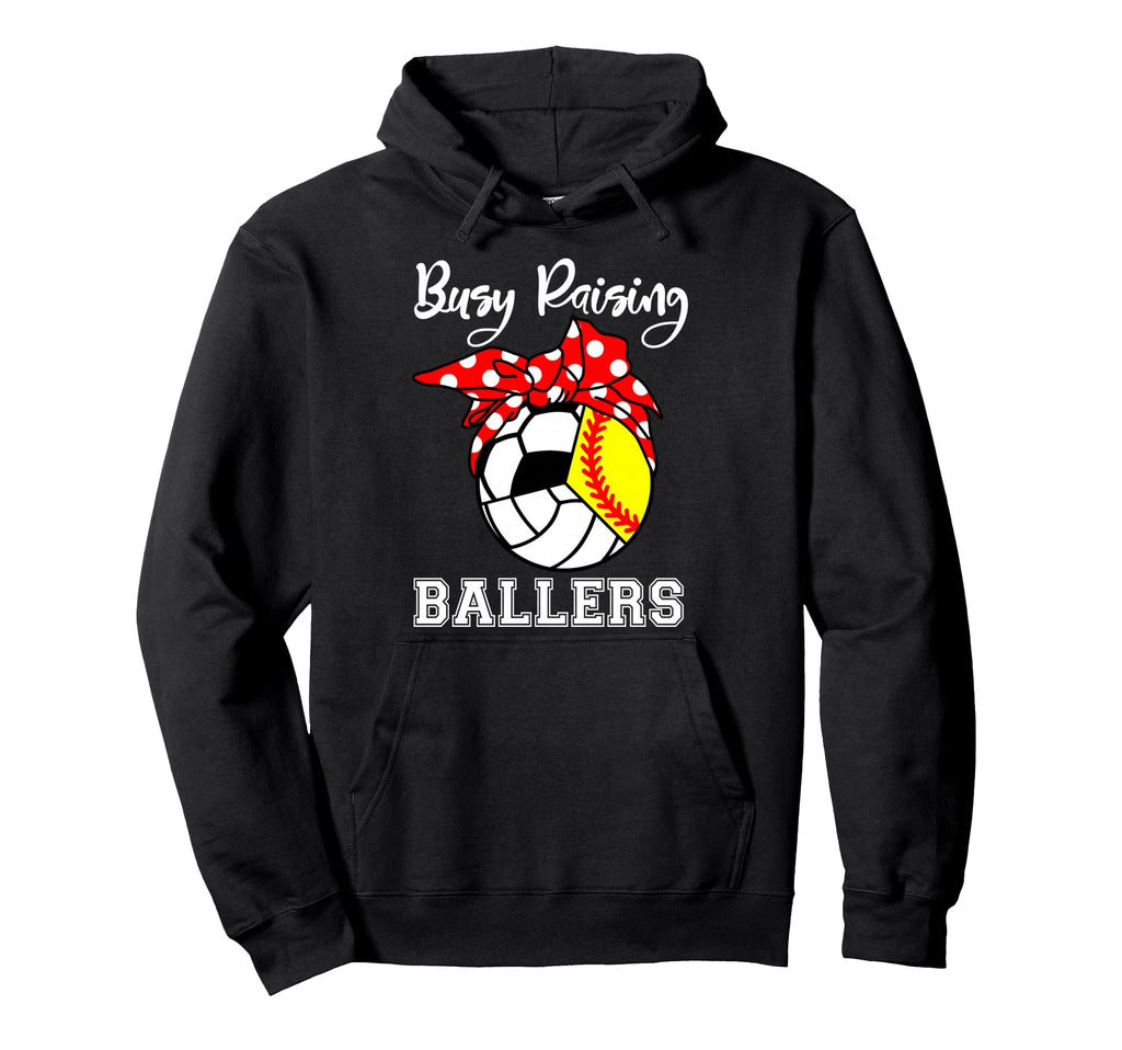 Busy Raising Ballers Funny Softball Hoodie - Unique Graphic Men Women - T-Shirt, Sweatshirt, Hoodie