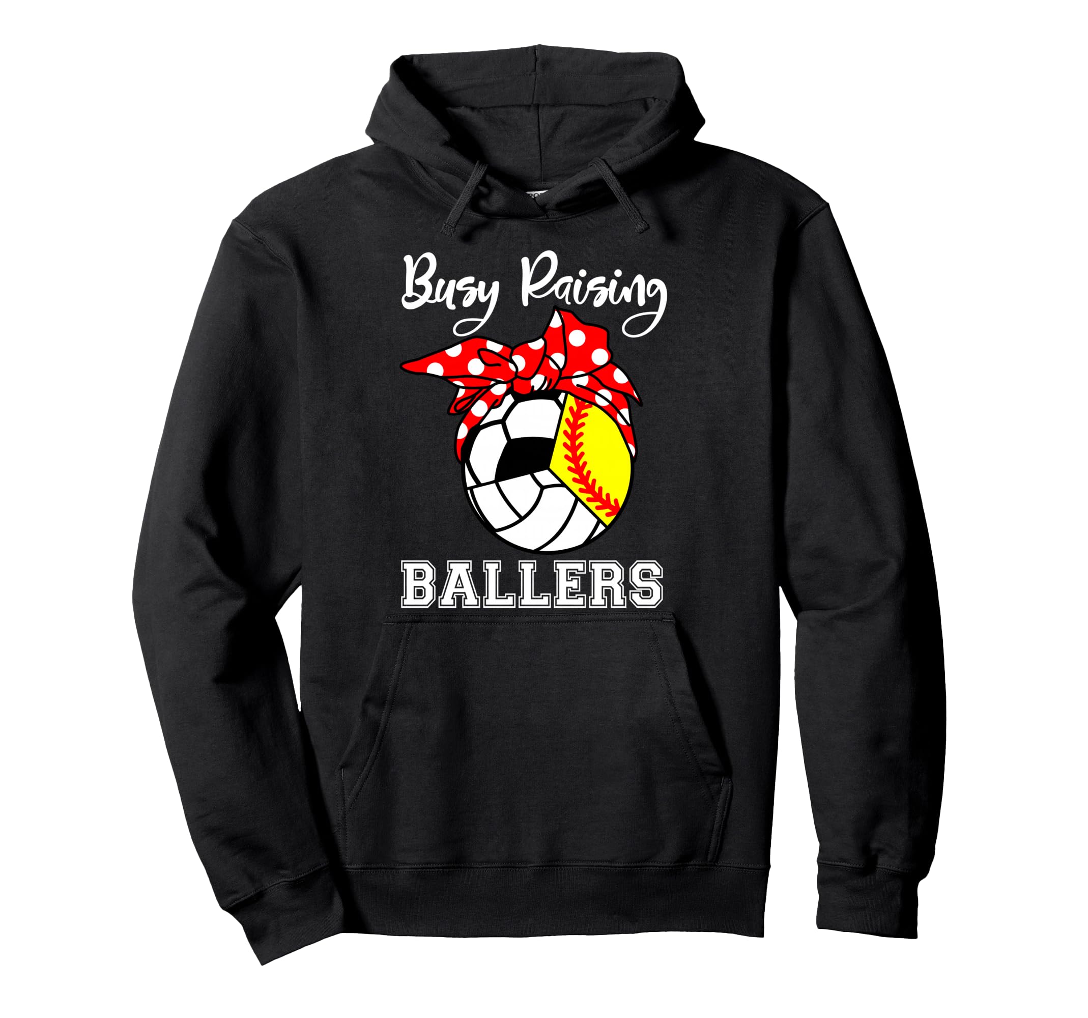 Busy Raising Ballers Funny Softball Hoodie - Unique Graphic Men Women - T-Shirt, Sweatshirt, Hoodie