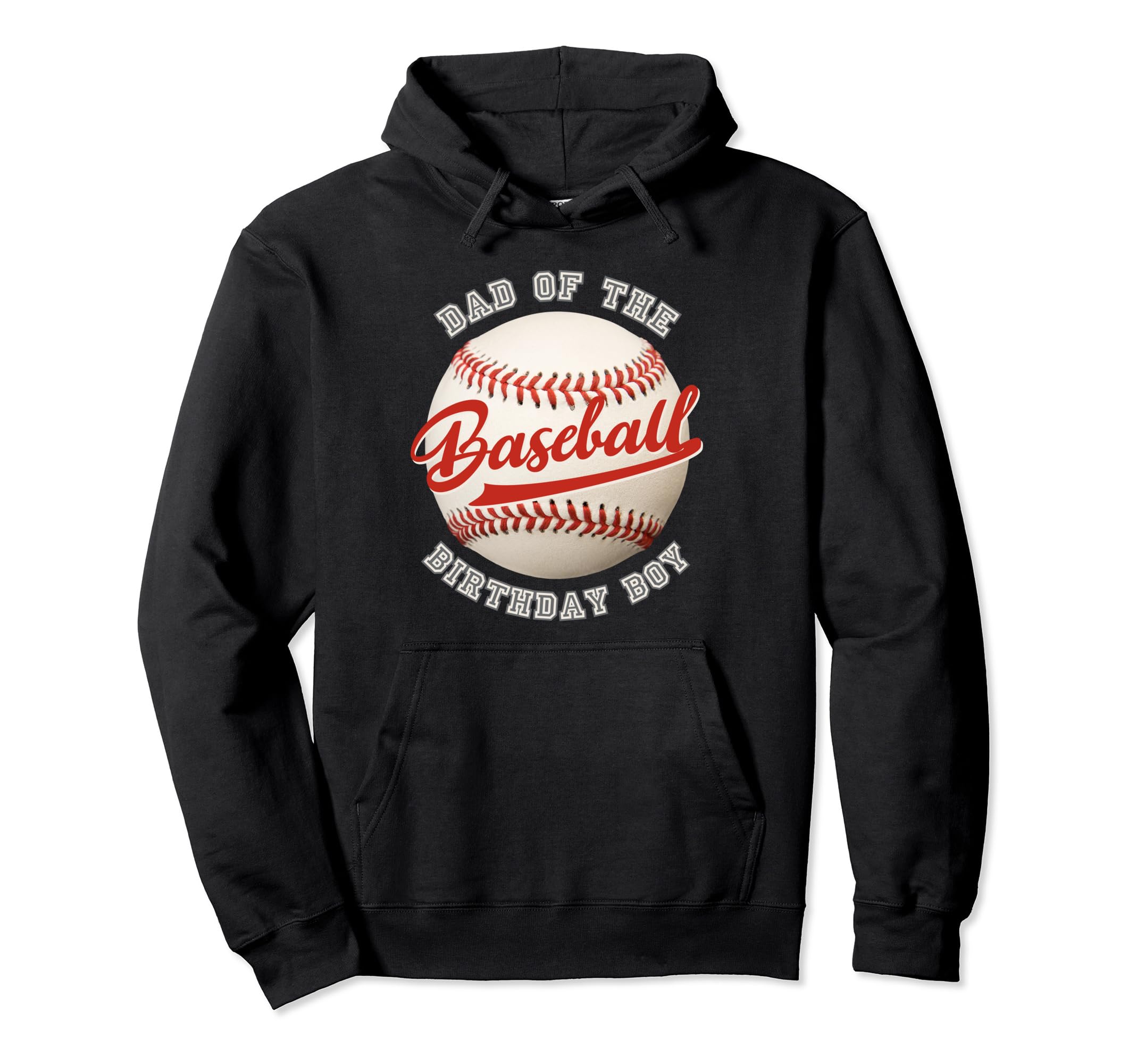 Baseball Birthday Dad Family Hoodie - Casual Everyday Wear for Adults - T-Shirt, Sweatshirt, Hoodie