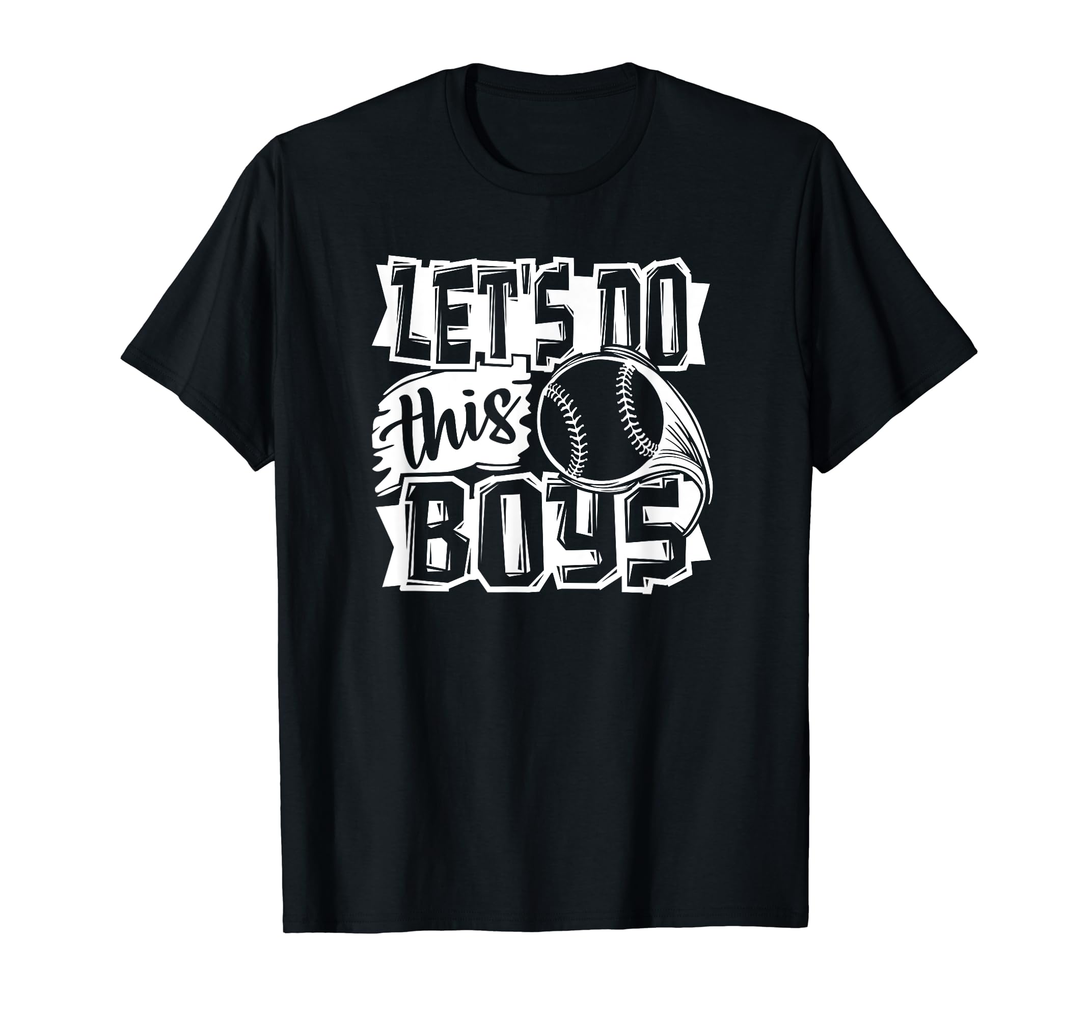 Lets Do This Baseball Gift Baseball T-Shirt - Aesthetic Graphic Men Women - T-Shirt, Sweatshirt, Hoodie
