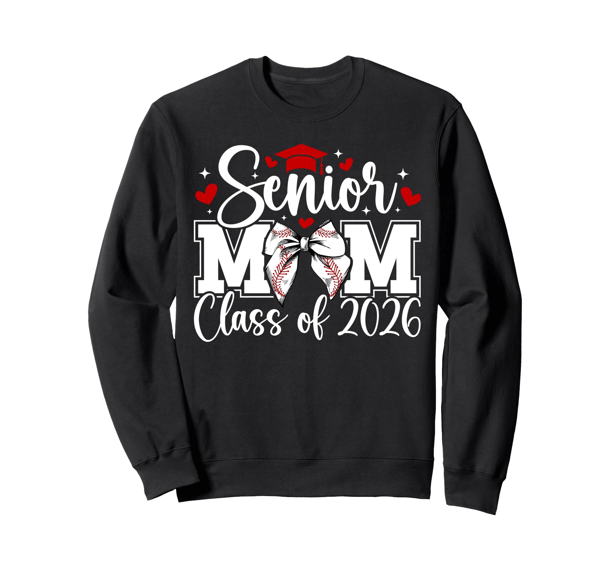 Baseball Senior Mom Class 2026 Sweatshirt - Streetwear Style for Adults - T-Shirt, Sweatshirt, Hoodie