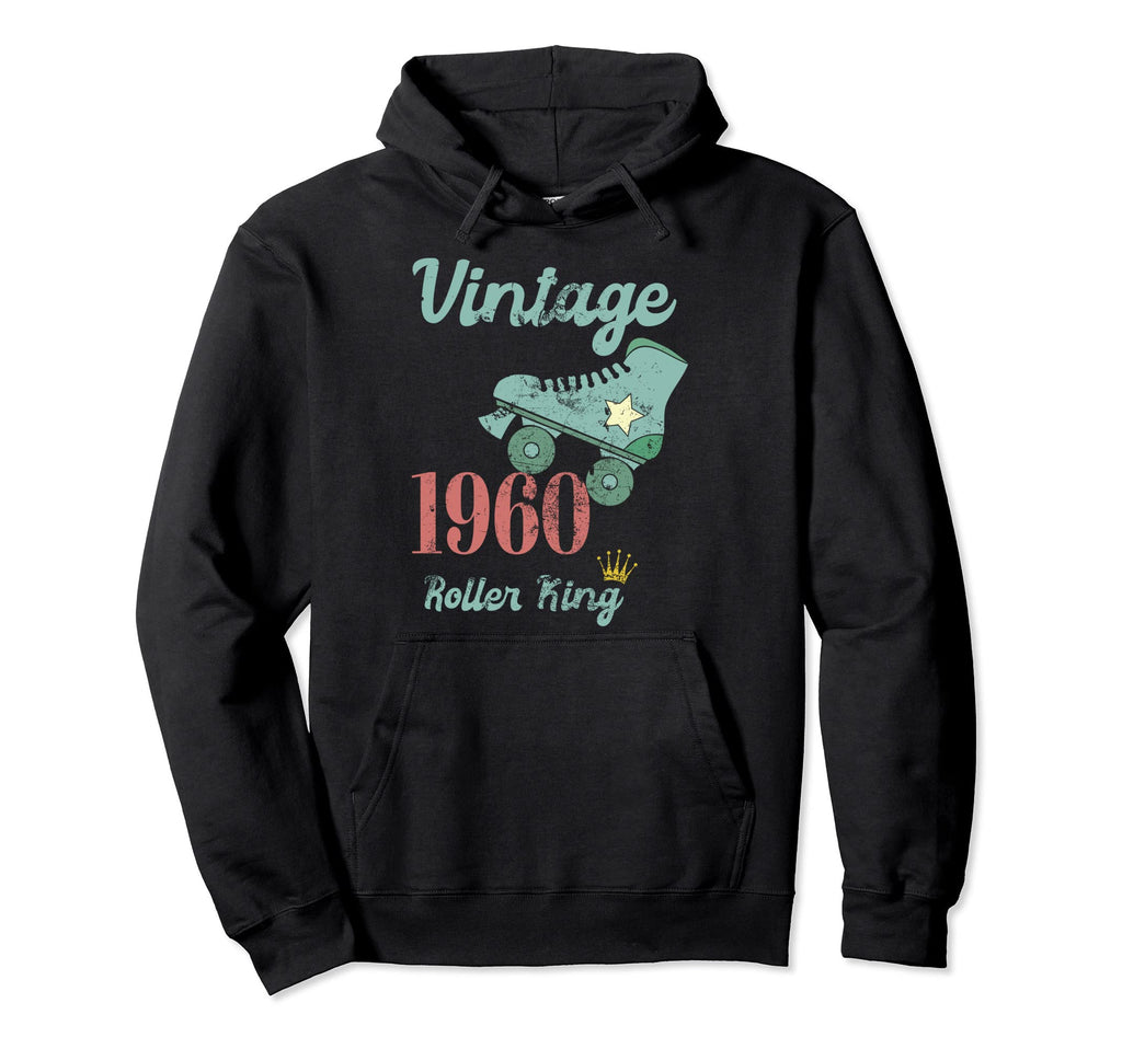 1960 60Th Birthday Roller King Roller Hoodie - Streetwear Style Unisex - T-Shirt, Sweatshirt, Hoodie