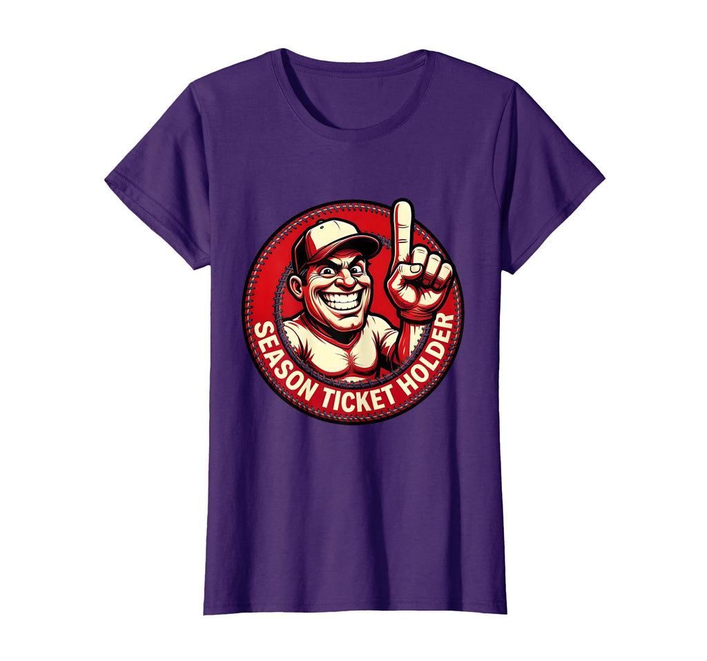 Baseball Dad Season Ticket Holder T-Shirt - Graphic Print for Adults - T-Shirt, Sweatshirt, Hoodie