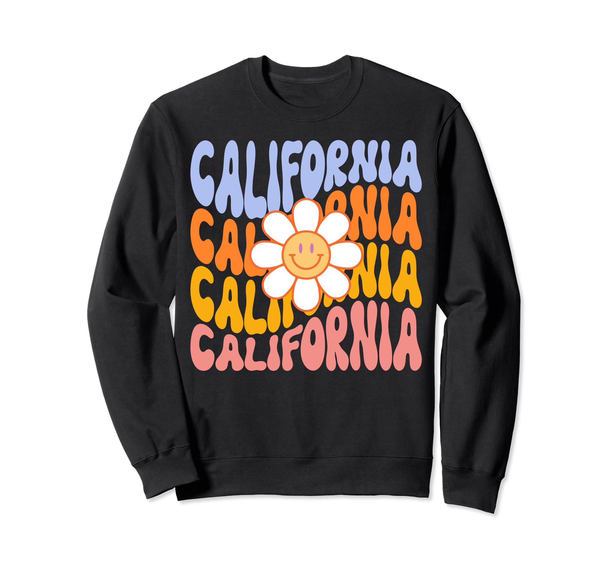 California Flower Groovy Daisy Sweatshirt - Casual Everyday Wear Men Women - T-Shirt, Sweatshirt, Hoodie