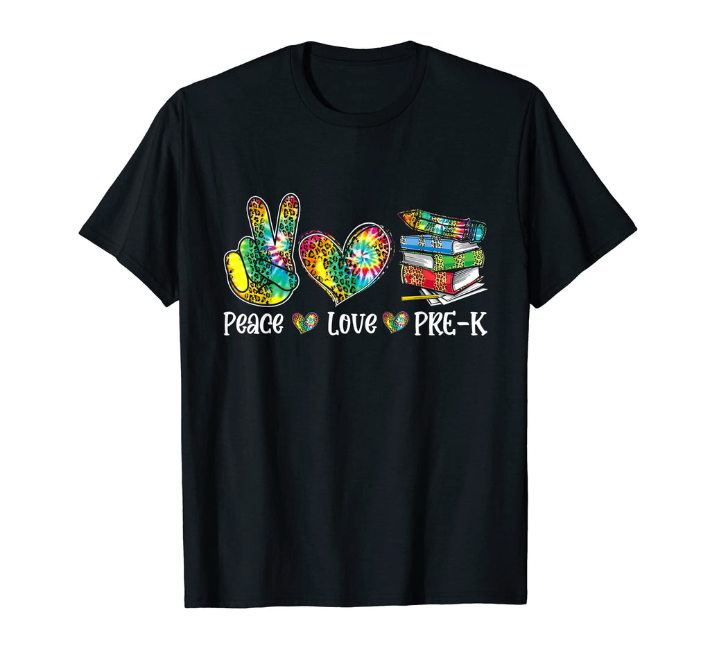 Peace Love Pre K Leopard Tie Dye Back T-Shirt - Custom Art Print Men Women - T-Shirt, Sweatshirt, Hoodie