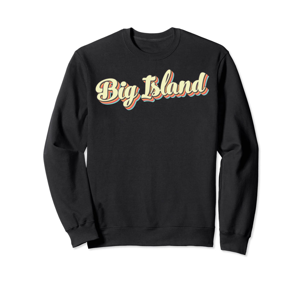 Big Island Art Baseball Font Sweatshirt - Fun Novelty Design Unisex - T-Shirt, Sweatshirt, Hoodie