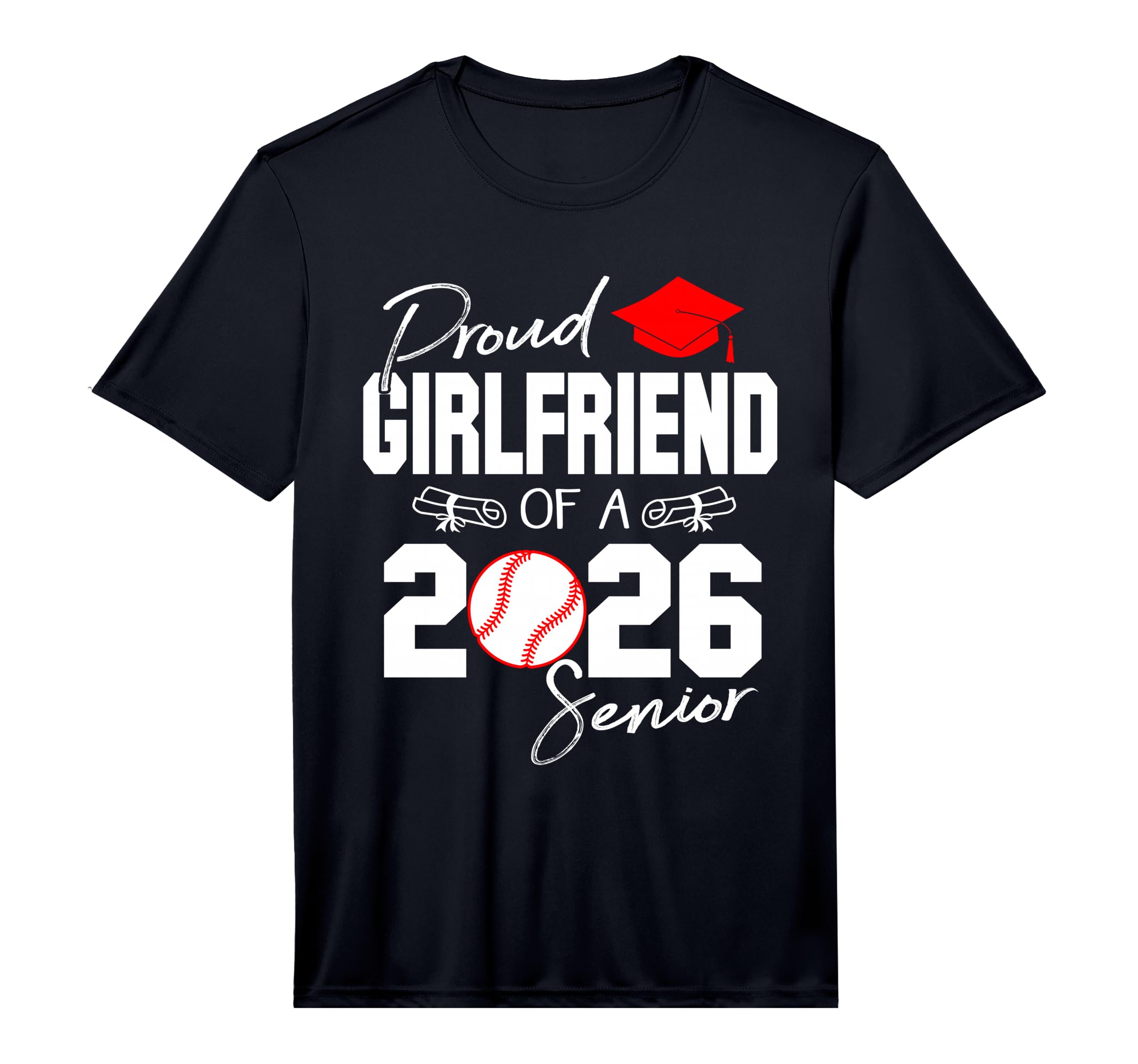 Mens Proud Girlfriend 2026 Senior T-Shirt - Novelty Apparel Unisex - T-Shirt, Sweatshirt, Hoodie