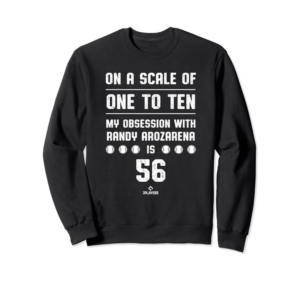 Randy Arozarena Obsession Sweatshirt - Casual Everyday Wear Men Women - T-Shirt, Sweatshirt, Hoodie