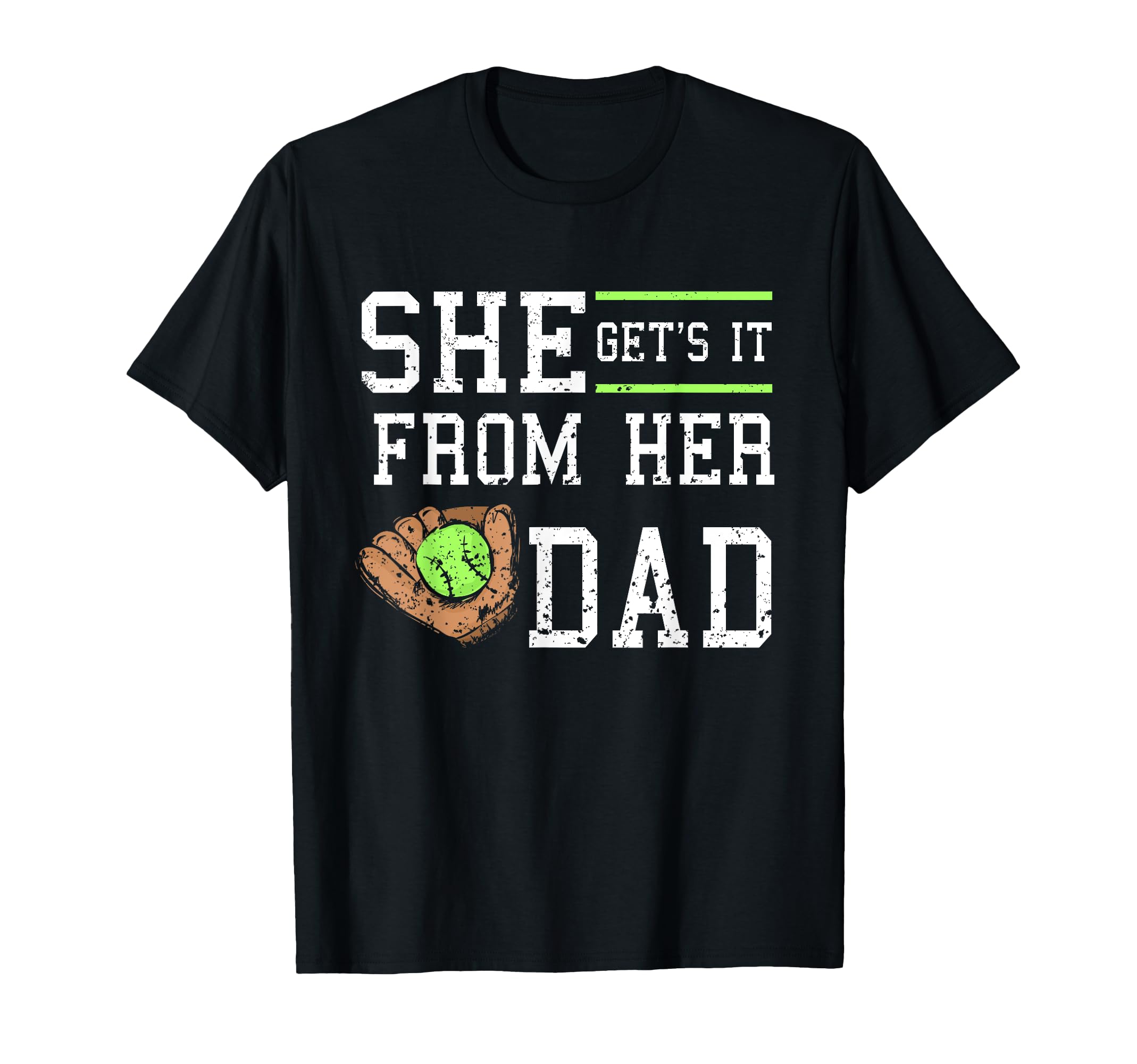 She Gets It From Her Dad Daughter T-Shirt - Custom Art Print for Adults - T-Shirt, Sweatshirt, Hoodie
