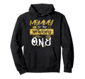 Mommy Notorious One Old School Hip Hoodie - Fun Novelty Design Men Women - T-Shirt, Sweatshirt, Hoodie