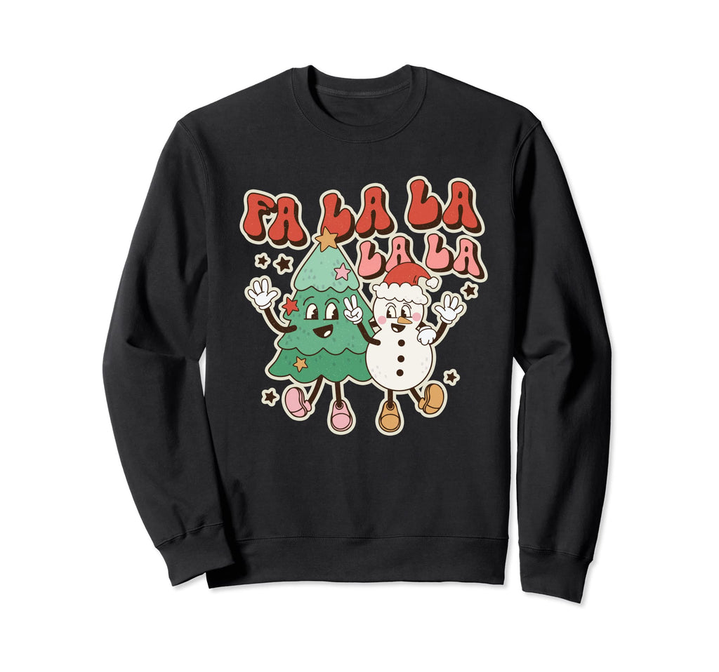 Fa La La La La Song Funny Sweatshirt - Fun Novelty Design for Adults - T-Shirt, Sweatshirt, Hoodie