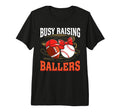 Busy Raising Ballers Football Baseball Mom T-Shirt - Graphic Print Unisex - T-Shirt, Sweatshirt, Hoodie