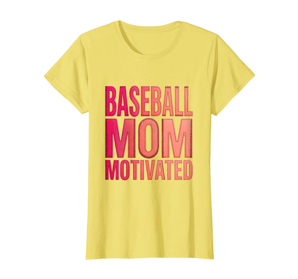 Baseball Mom Motivated T-Shirt - Graphic Print for Adults - T-Shirt, Sweatshirt, Hoodie