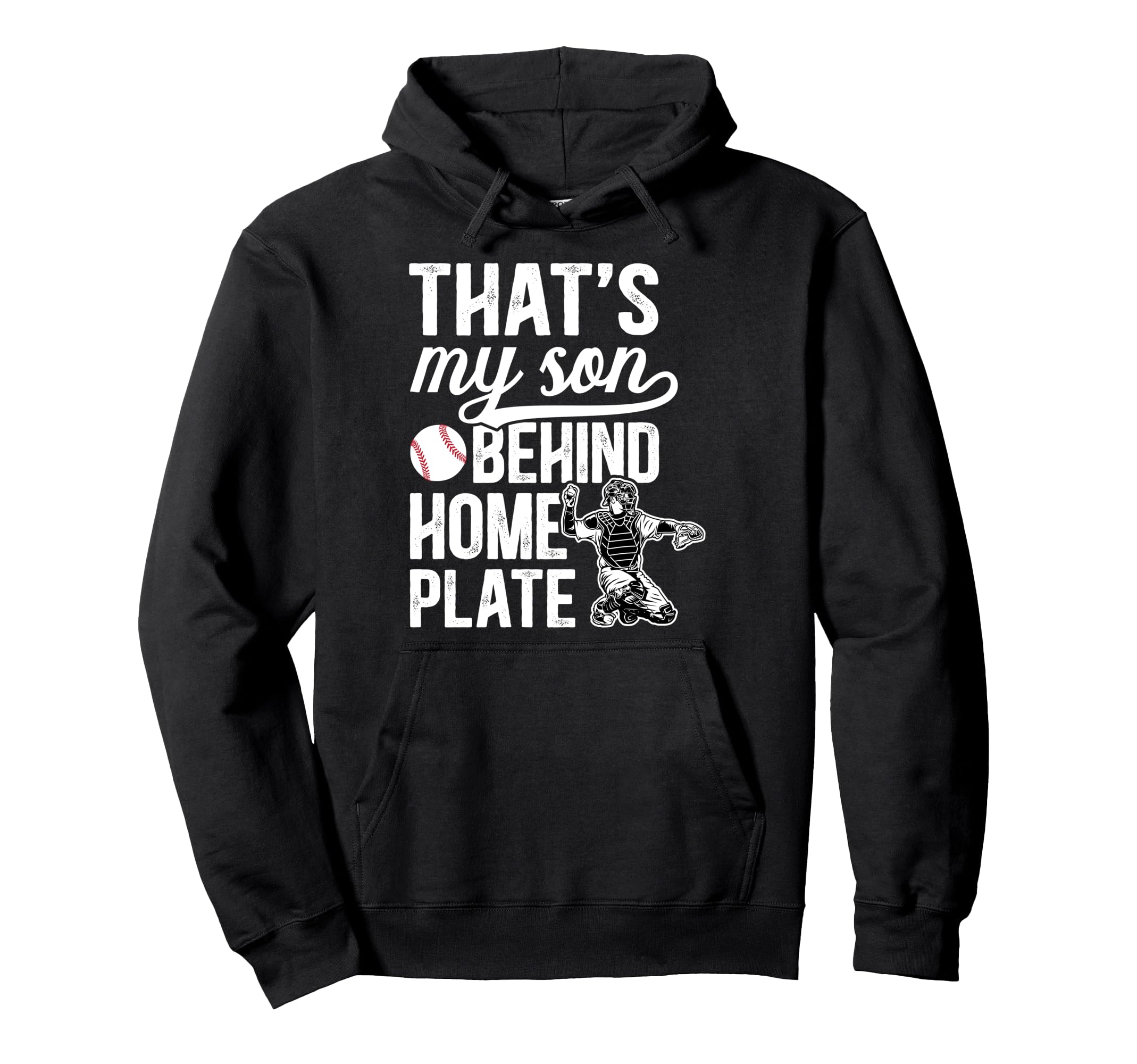 Thats My Son Baseball Catcher Mom Hoodie - Custom Art Print Men Women - T-Shirt, Sweatshirt, Hoodie