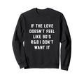 90S R B Funny Music Lovers Sweatshirt - Fun Novelty Design for Adults - T-Shirt, Sweatshirt, Hoodie