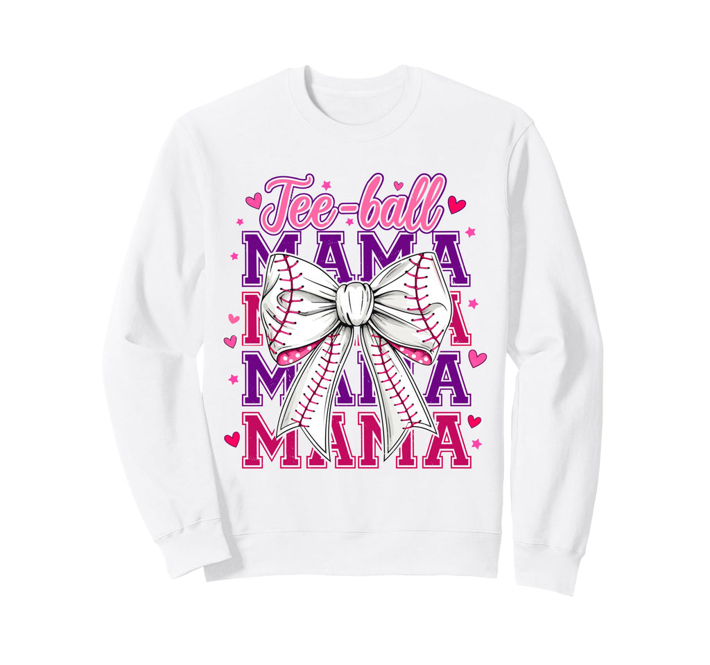 T Ball Mama Baseball Mom Coquette Sweatshirt - Fun Novelty Design Unisex - T-Shirt, Sweatshirt, Hoodie