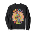Groovy Hippie Vibes Flower Power Party Sweatshirt - Graphic Print Men Women - T-Shirt, Sweatshirt, Hoodie