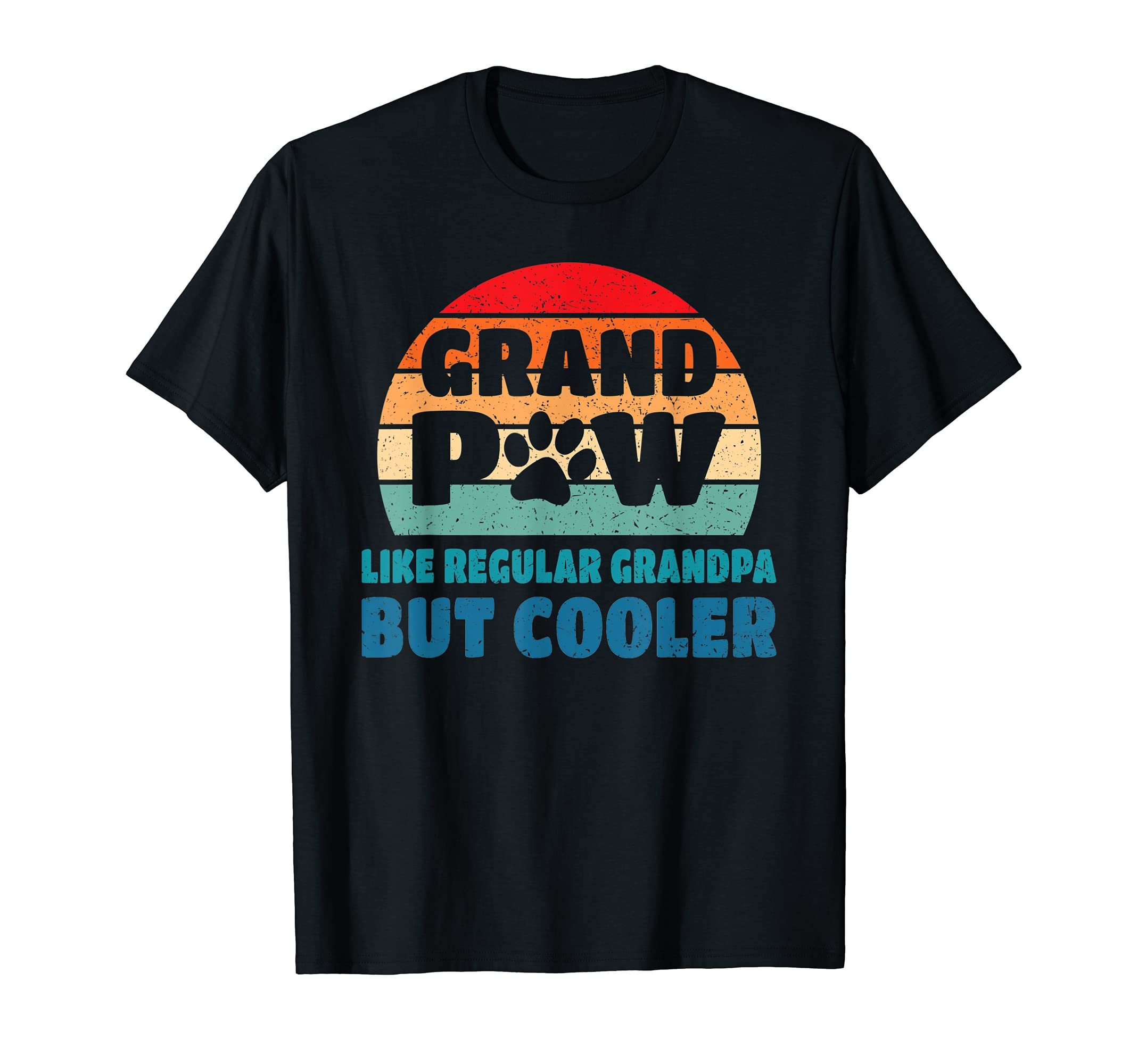 Funny Grandpaw Dog Lover Great Grandpa T-Shirt - Fun Novelty Design Unisex - T-Shirt, Sweatshirt, Hoodie