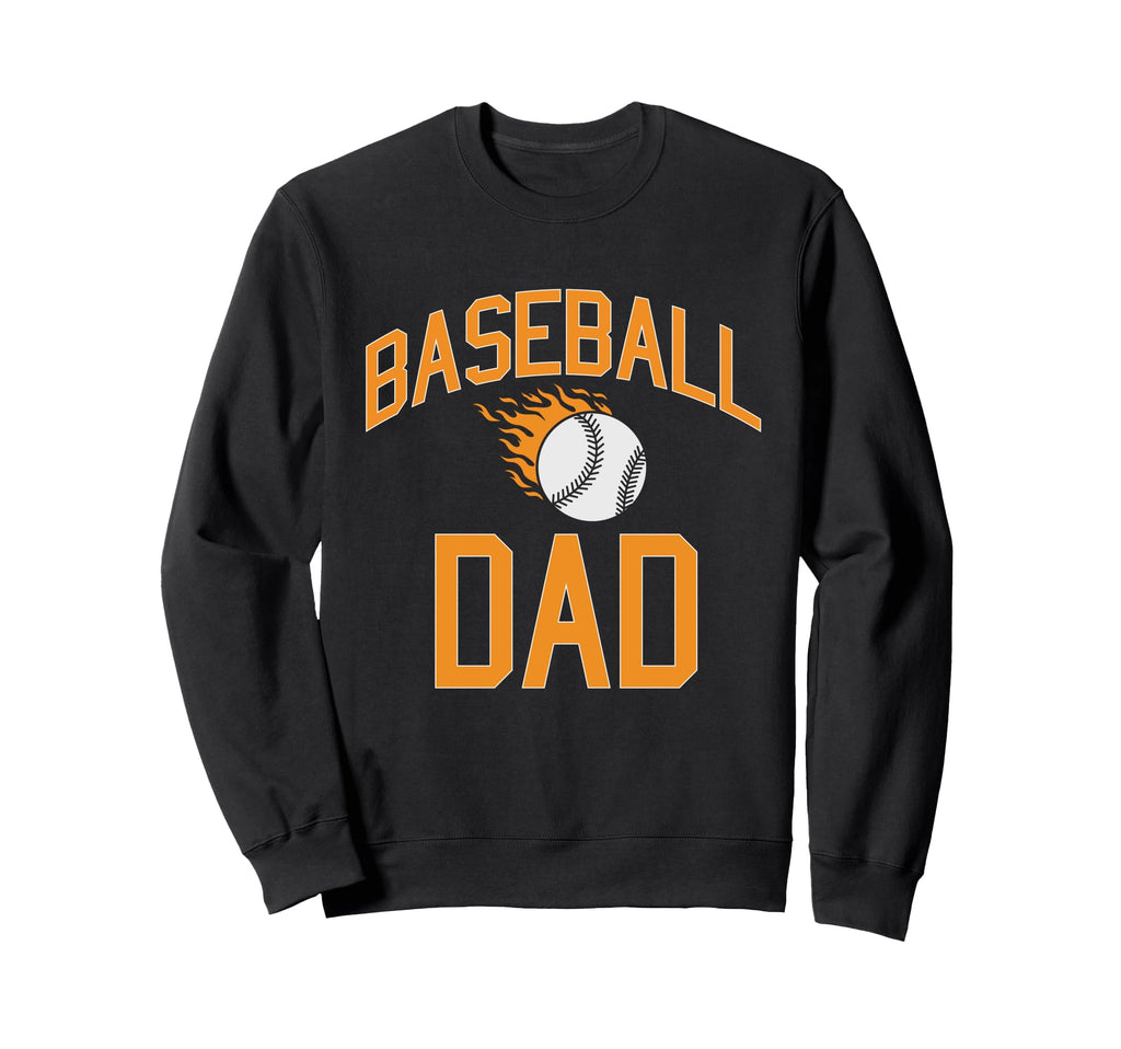 Baseball Dad Sweatshirt - Unique Graphic for Adults - T-Shirt, Sweatshirt, Hoodie