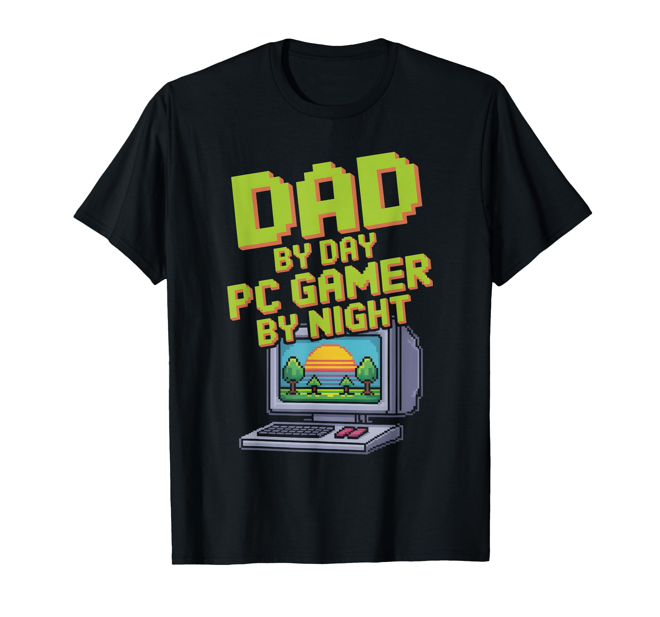 Dad Day Pc Gamer Night Funny Video Games T-Shirt - Minimalist Print Unisex - T-Shirt, Sweatshirt, Hoodie