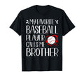 My Favorite Baseball Player Calls Me T-Shirt - Aesthetic Graphic Unisex - T-Shirt, Sweatshirt, Hoodie